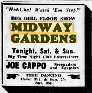 Midway Gardens (Midway Ballroom) - 1933 Ad (newer photo)